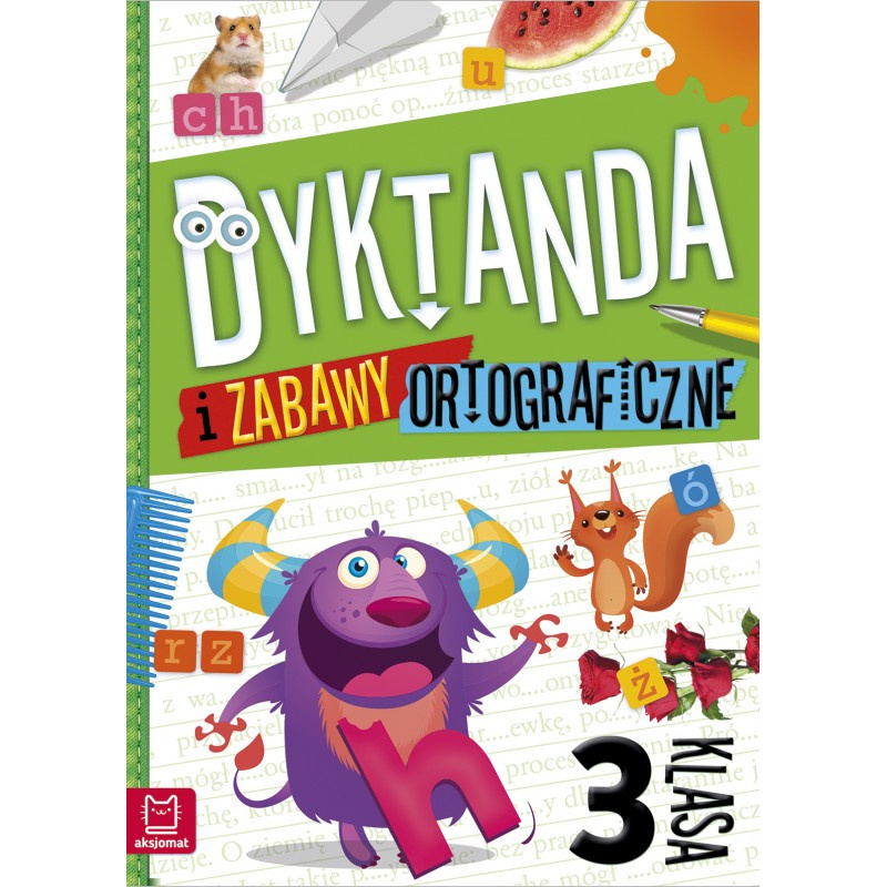 AKSJOMAT Książka - Dyktanda i zabawy ortograficzne